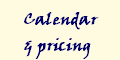 Calendar
& pricing