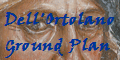 Dell'Ortolano
Ground Plan